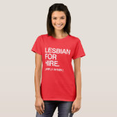 LESBE FÜR MIETE T-Shirt (Vorne ganz)