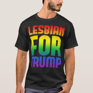 Lesbe für Trump T-Shirt