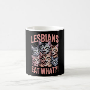 Lesben essen, was die lustige Katze Lesbian LGBTQ Kaffeetasse