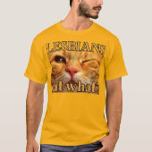 Lesben essen was? Funny Orange Cat T-Shirt (Vorderseite)