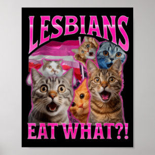 Lesben essen was_ Lustige Katze unhöfliche Gay Pri Poster