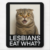Lesben essen was Lustiges Mousepad (Vorne)