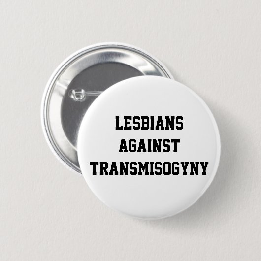 Lesben gegen transmisogyny button (Vorne & Hinten)