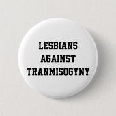 Lesben gegen transmisogyny button (Vorderseite)