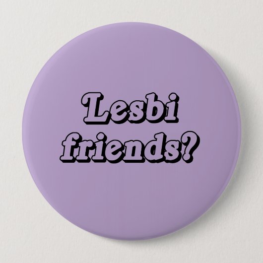 LESBI-FREUNDE BUTTON (Vorderseite)