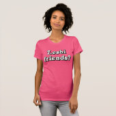 Lesbi Freunde? T-Shirt (Vorne ganz)