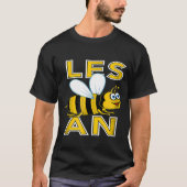 Lesbian bee les bea lgbt gif T-Shirt (Vorderseite)