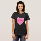 Lesbian Candy Heart T-Shirt (Vorne ganz)