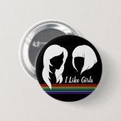 Lesbian I like Girls Gay Women Prix Button (Vorne & Hinten)
