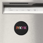 Lesbian Pride IYKYK Magnet (In Situ (Geschirrspüler))