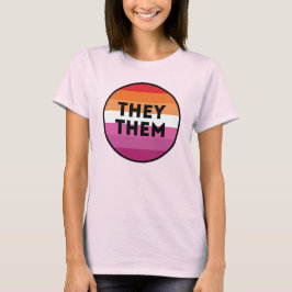 Lesbian Pronouns Pride T - Shirt