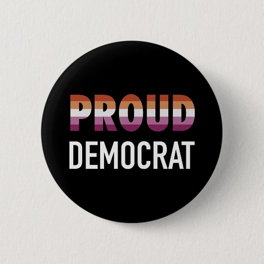 Lesbian Proud-Demokrat Button (Vorderseite)