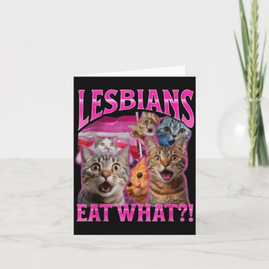 Lesbians Eat What_ Funny Cat Rude Gay Pride Lgbtq  Karte (Vorderseite)