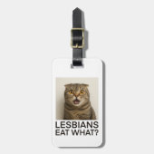 Lesbians Eat What Funny Gepäckanhänger (Vorderseite vertikal)