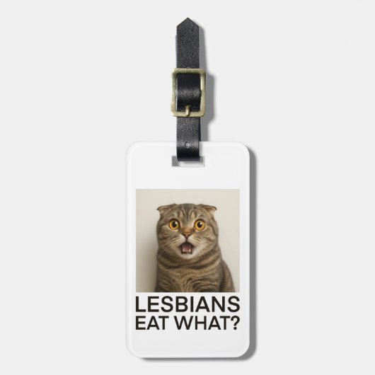 Lesbians Eat What Funny Gepäckanhänger (Vorderseite vertikal)