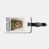 Lesbians Eat What Funny Gepäckanhänger (Rückseite horizontal)
