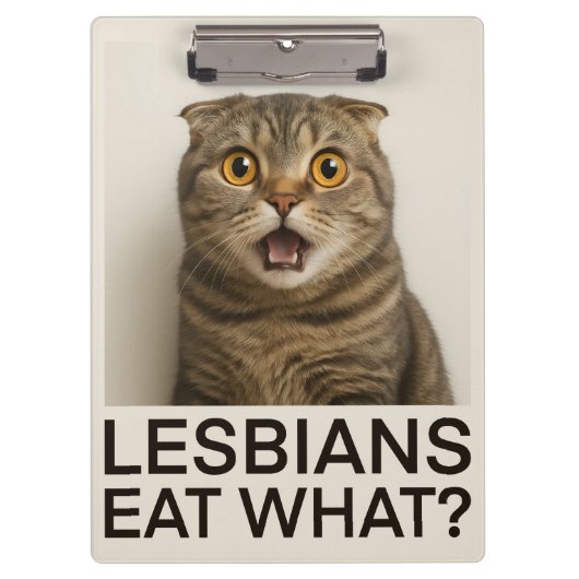 Lesbians Eat What Funny Klemmbrett (Vorderseite)
