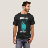 Lesbians Meme T-Shirt (Vorne ganz)