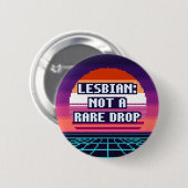 Lesbisch: Nicht ein seltener Drop Pride Pixel Butt Button (Vorne & Hinten)