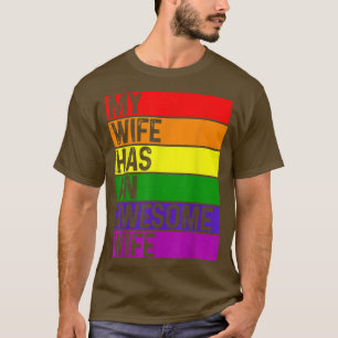 Lesbische Ehefrau Funny LGBTQ Gay Pride Monat Rege T-Shirt