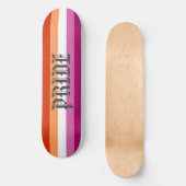 Lesbische Flagge Pride Skateboard (Vorderseite)