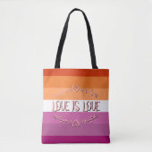 Lesbischer Pride Month Liebe ist Liebe Tasche (Vorderseite)
