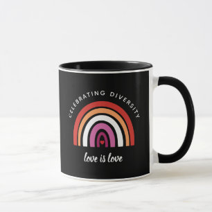 Lesbischer Stolz feiern Diversity Liebe ist Liebe Tasse