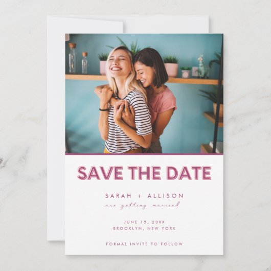 Lesbisches Hochzeitrosa Modernes Foto Save the Dat Ankündigung (Vorderseite)