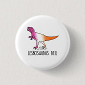 Lesbosaurus Rex Button (Vorderseite)