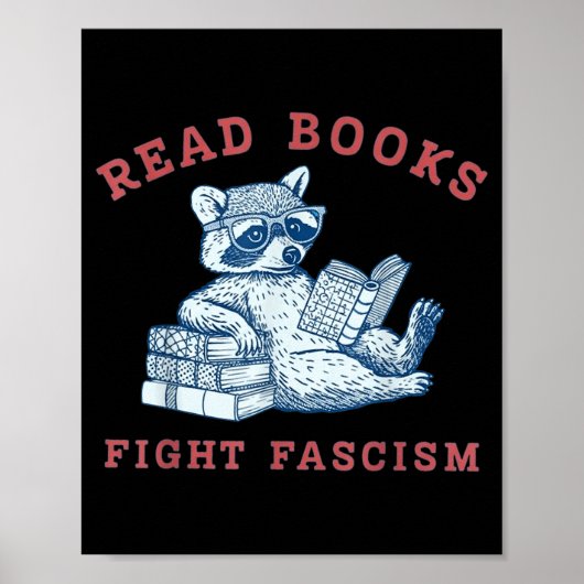Lese Bücher bekämpfe Faschismus Widerstand lustige Poster (Vorne)