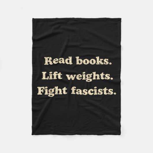 Lese Bücher, hebe Gewichte, bekämpfe Faschisten lu Fleecedecke (Vorderseite)