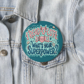 Lese-O-Lotl-Axolotl-Knopf - Was ist dein Superheld Button