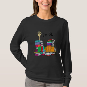 Lesebuch Mir geht's gut Nationaler Buch Tag T-Shirt