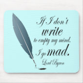 Lesegeschenk Lord-Byron Writing Quote Computer Mousepad (Vorne)