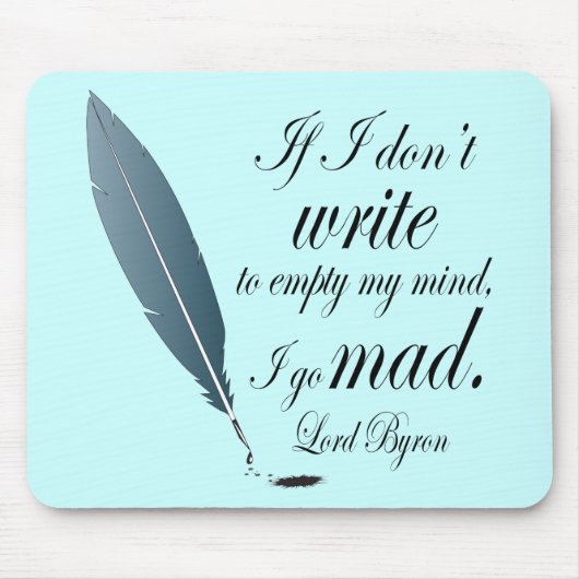 Lesegeschenk Lord-Byron Writing Quote Computer Mousepad (Vorne)