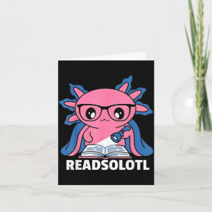 Leseliebhaber Axolotl Buchliebhaber lustig lesen K Karte
