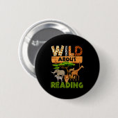 Leseliebhaber wilde Lesebücher und Button (Vorne & Hinten)
