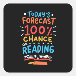 Lesen - 100% Chance auf Lesen Quadratischer Aufkleber