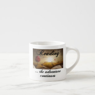 Lesen, das Abenteuer geht weiter Espressotasse