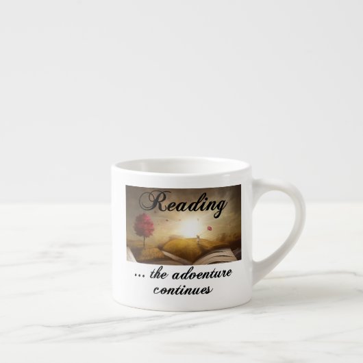 Lesen, das Abenteuer geht weiter Espressotasse (Rechts)