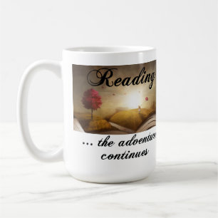 Lesen, das Abenteuer geht weiter Kaffeetasse