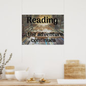 Lesen, das Abenteuer geht weiter Poster (Küche)