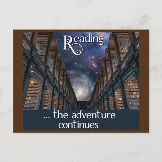 Lesen ... das Abenteuer geht weiter Postkarte (Vorderseite)