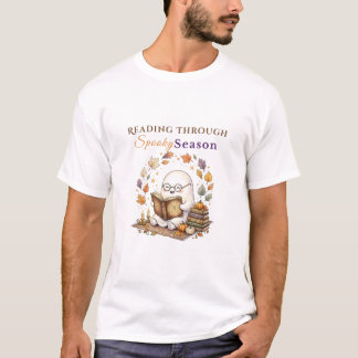 Lesen durch die Gruselsaison | Cozy Geist Lesen T-Shirt