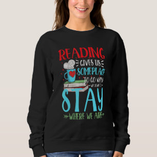 Lesen gibt uns etwas Platz Bücherwurm-Bibliothek Sweatshirt