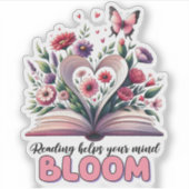 Lesen hilft Ihrem Geist zu blühen Aufkleber (Vorderseite)