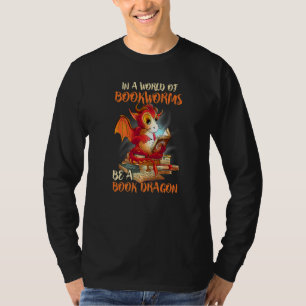 Lesen in einer Welt der Bücherwürmer, ein Buchdrac T-Shirt