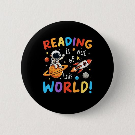 Lesen ist aus diesem Weltraum Button (Vorderseite)