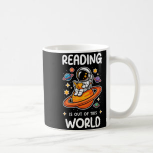 Lesen ist aus dieser Welt Astronaut Weltraum Buch Kaffeetasse