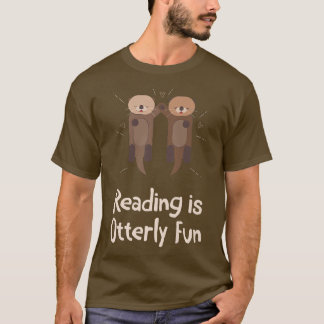 Lesen ist das Quartalbuch zum Spaß Lover Otter Lov T-Shirt